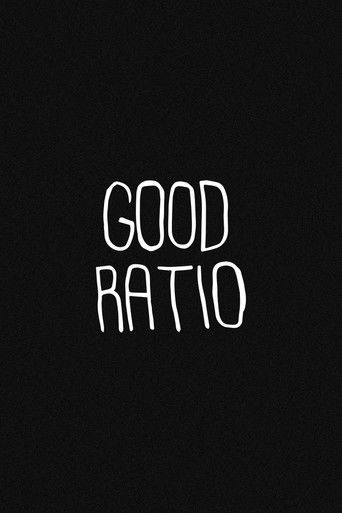 Good Ratio poster