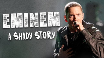 Eminem: A Shady Story (2019)