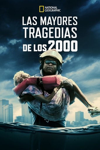 2000's Greatest Tragedies 2000's Greatest Tragedies