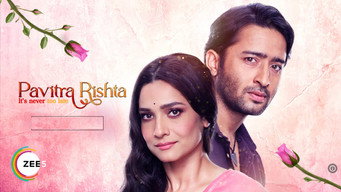 Pavitra Rishta: It's Never Too Late (2021- )