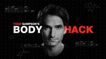 Todd Sampson's Body Hack - 1x01