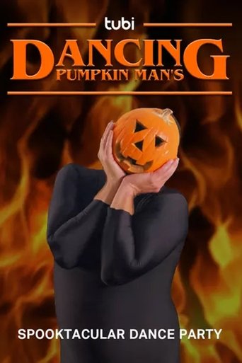 Dancing Pumpkin Man's Spooktacular Dance Party poster