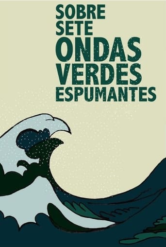 Poster of Sobre Sete Ondas Verdes Espumantes