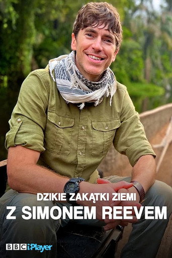 Plakat Dzikie zakątki Ziemi z Simonem Reevem