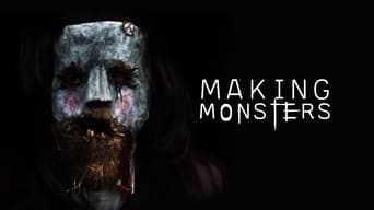 #7 Making Monsters