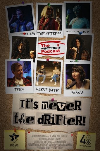 It's Never the Drifter! (1970)