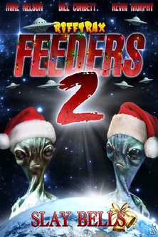 Rifftrax: Feeders 2: Slay Bells (2019)
