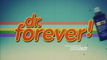 Dr. Forever! - 1x01