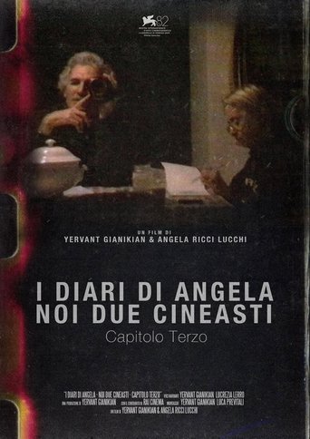 Angela’s Diaries. Two Filmmakers. Chapter Three (2025)