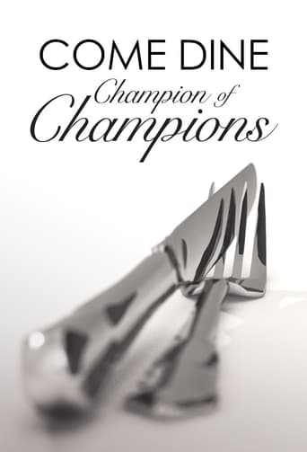 Poster of Come Dine Champion of Champions
