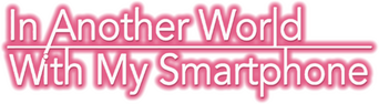 In Another World with My Smartphone logo