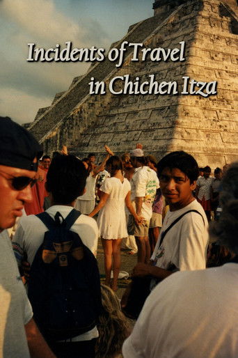 Incidents of Travel in Chichen Itza poster