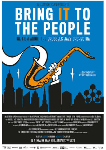 Bring It to the People: the film about the Brussels Jazz Orchestra