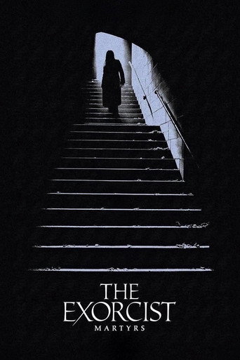 The Exorcist: Martyrs
