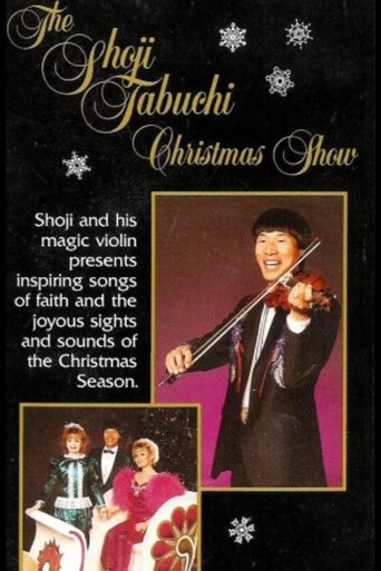 The Shoji Tabuchi Christmas Show (Inspiring Songs of Faith and the Joyous Sights of the Christmas Season) (1990)