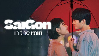 Sai Gon in the Rain (2020)