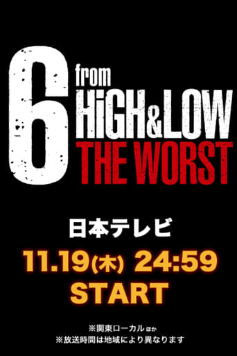 6 from HiGH&LOW THE WORST