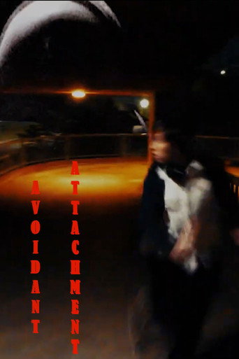 Avoidant Attachment (2024)