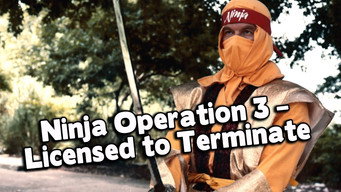 #4 Ninja Operation: Licensed to Terminate