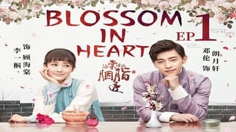 Blossom in Heart (2019- )