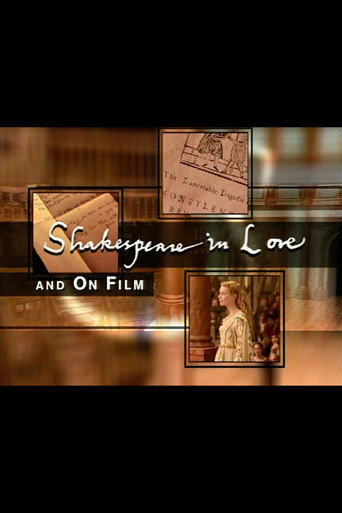 Shakespeare in Love and on Film (1999)