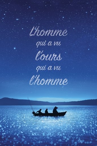 L’Homme qui a vu l’ours qui a vu l’homme (2025)