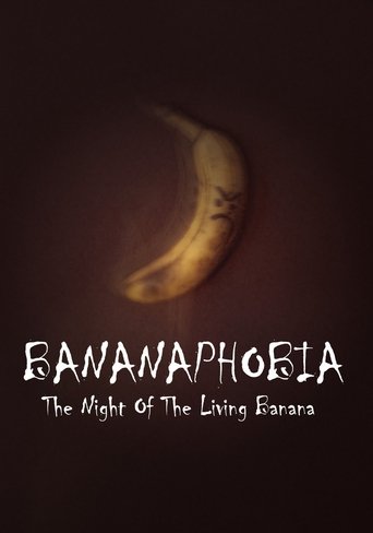 Bananaphobia: Night Of The Living Banana poster