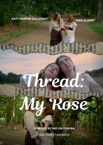 Thread: My Rose (2025) Thread: My Rose (2025)