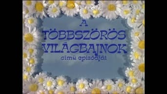 A többszörös világbajnok