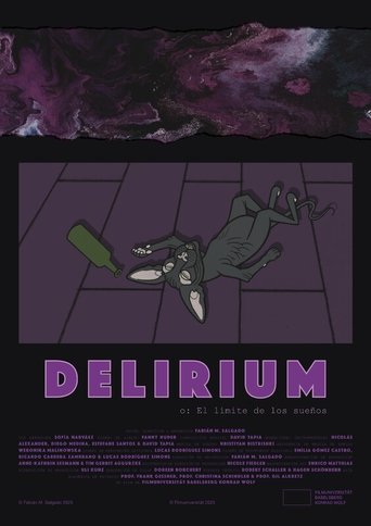 DELIRIUM or: The limit of dreams poster