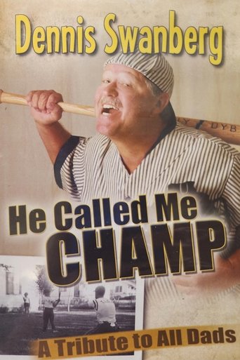 He Called Me Champ: A Tribute to All Dads (1970)