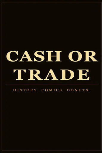 Cash or Trade