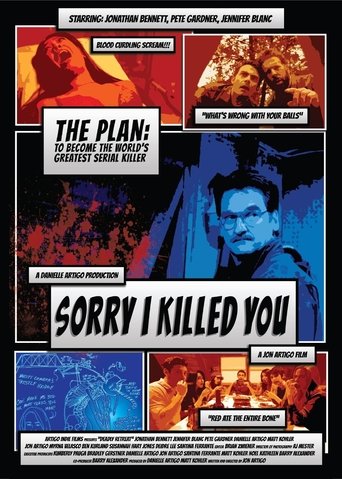 Sorry I Killed You Poster