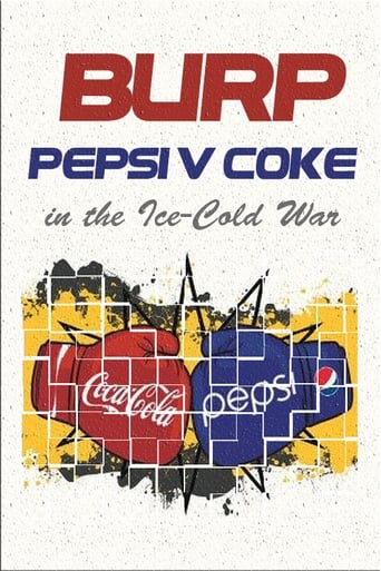 Poster of Burp! Pepsi v. Coke in the Ice-Cold War