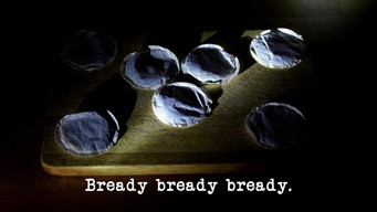 Bready Bready Bready