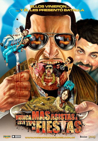 Nunca m&aacute;s asistas a este tipo de fiestas (2010)