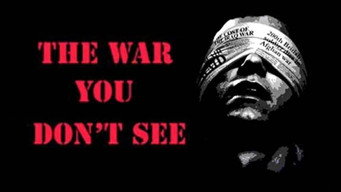 The War You Don't See (2010)
