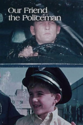 Our Friend the Policeman (1972)
