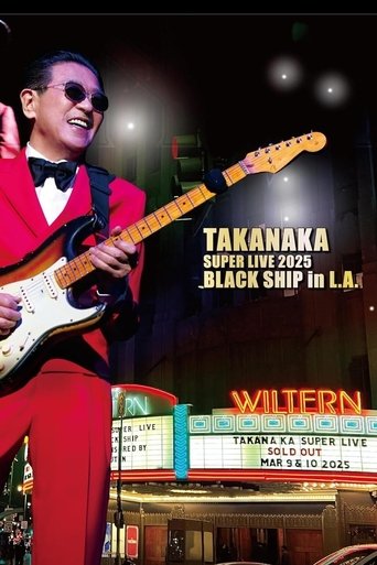 Takanaka Super Live 2025 Black Ship in L.A. (2025)