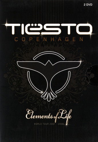 Ti&euml;sto: Copenhagen: Elements of Life World Tour (2008)