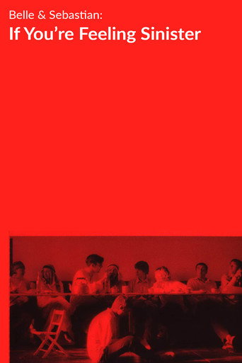 Belle and Sebastian: If You're Feeling Sinister (2013)