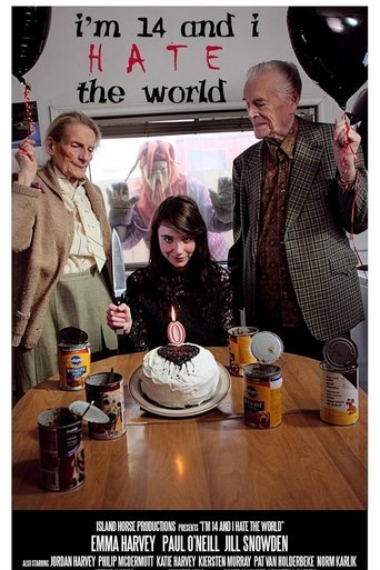 I'm 14 and I Hate the World (2011)