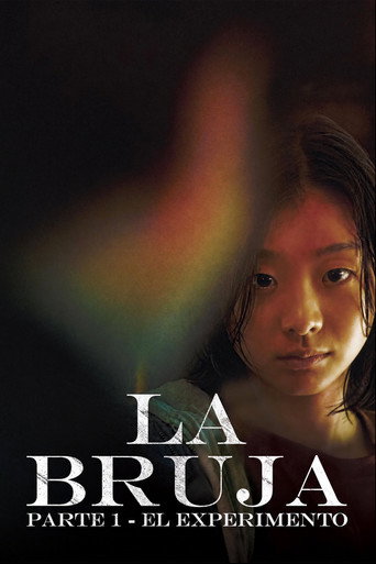 La Bruja: Parte 1 - El Experimento
