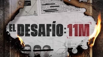 El desafío: 11M - 1x01