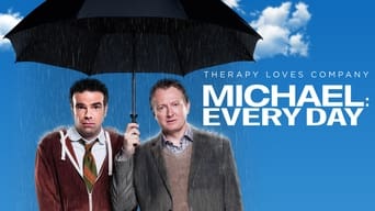 Michael: Every Day - 1x01
