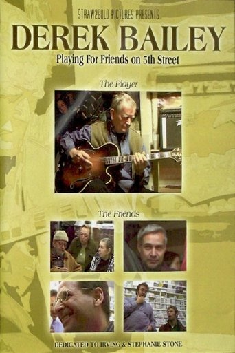 Playing for Friends on 5th Street (2004)