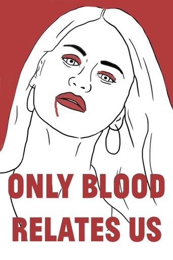 Poster of Only Blood Relates Us