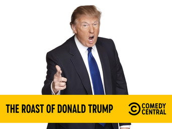 Comedy Central Roast of Donald Trump