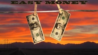 Easy Money (2008-2009)