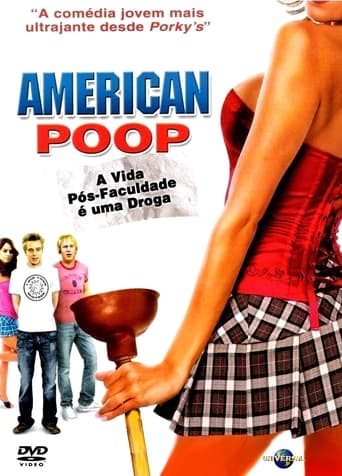 American Poop – A Vida Pós-faculdade é Uma Droga